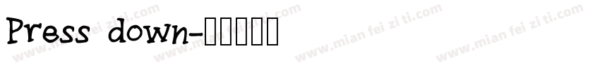 Press down字体转换